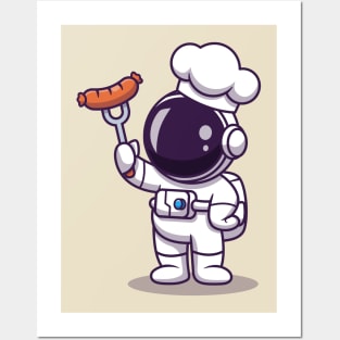 Cute Astronaut Chef With Grill Sausage Posters and Art